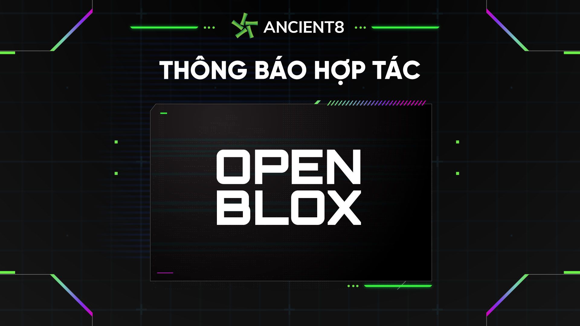 Ancient8 tham gia OpenBlox bắt đầu cuộc hành trình khám phá Bloxverse
