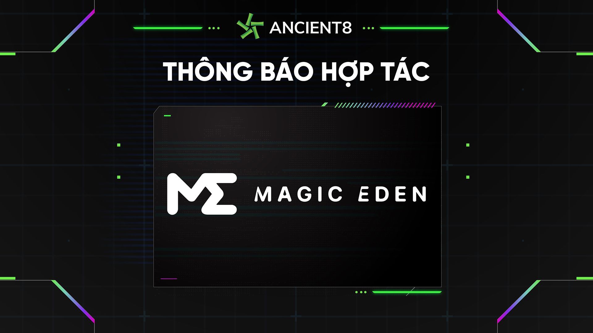 Ancient8 hợp tác với Magic Eden, sàn giao dịch NFT hàng đầu trên Solana