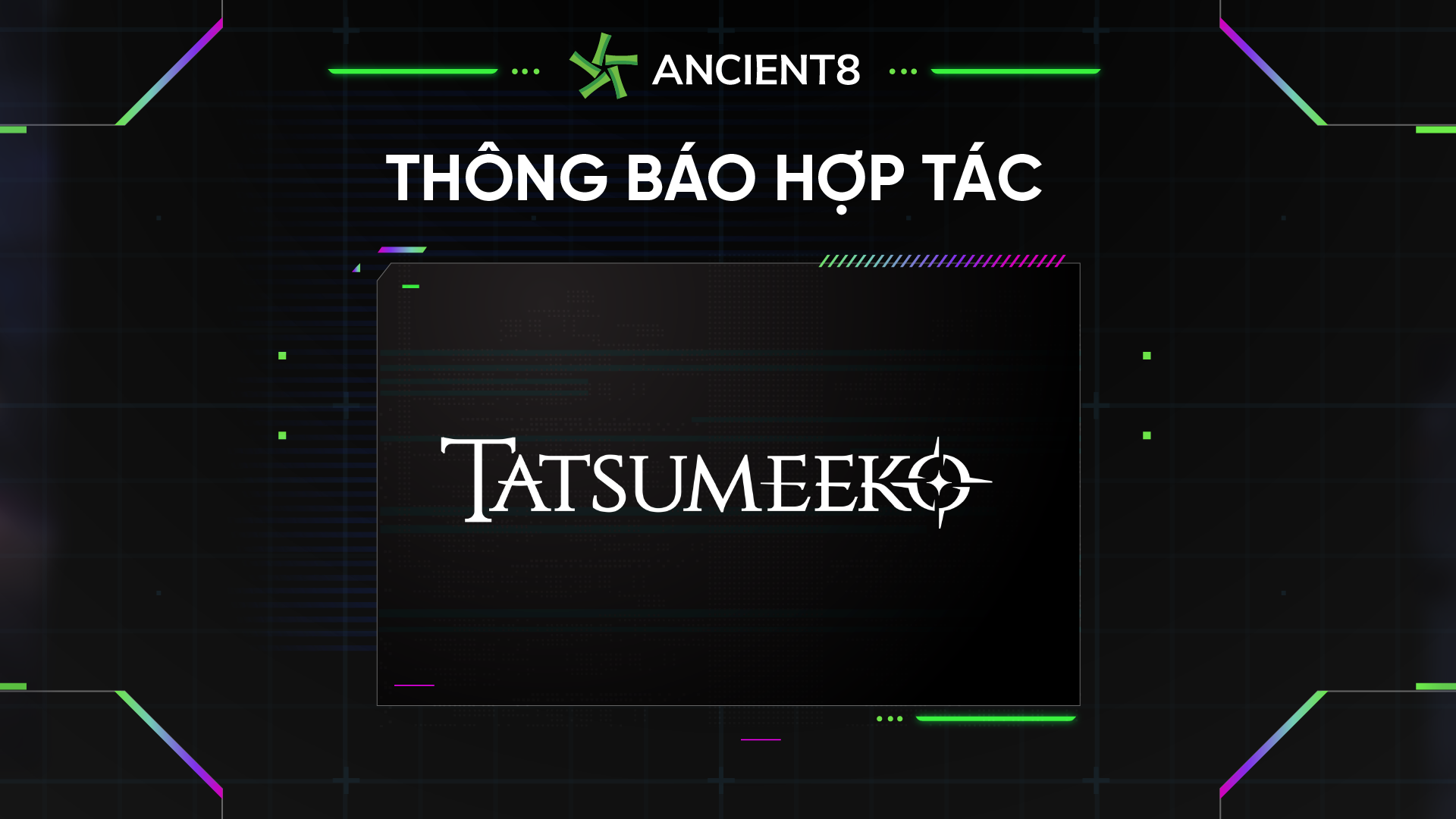 Ancient8 hợp tác với Tatsumeeko, Thế giới giả tưởng MMORPG trên Web3 dành cho Discord và Mobile